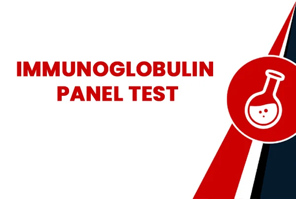 Immunoglobin Panel